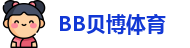BB贝博体育